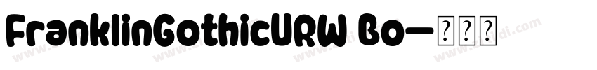 FranklinGothicURW Bo字体转换